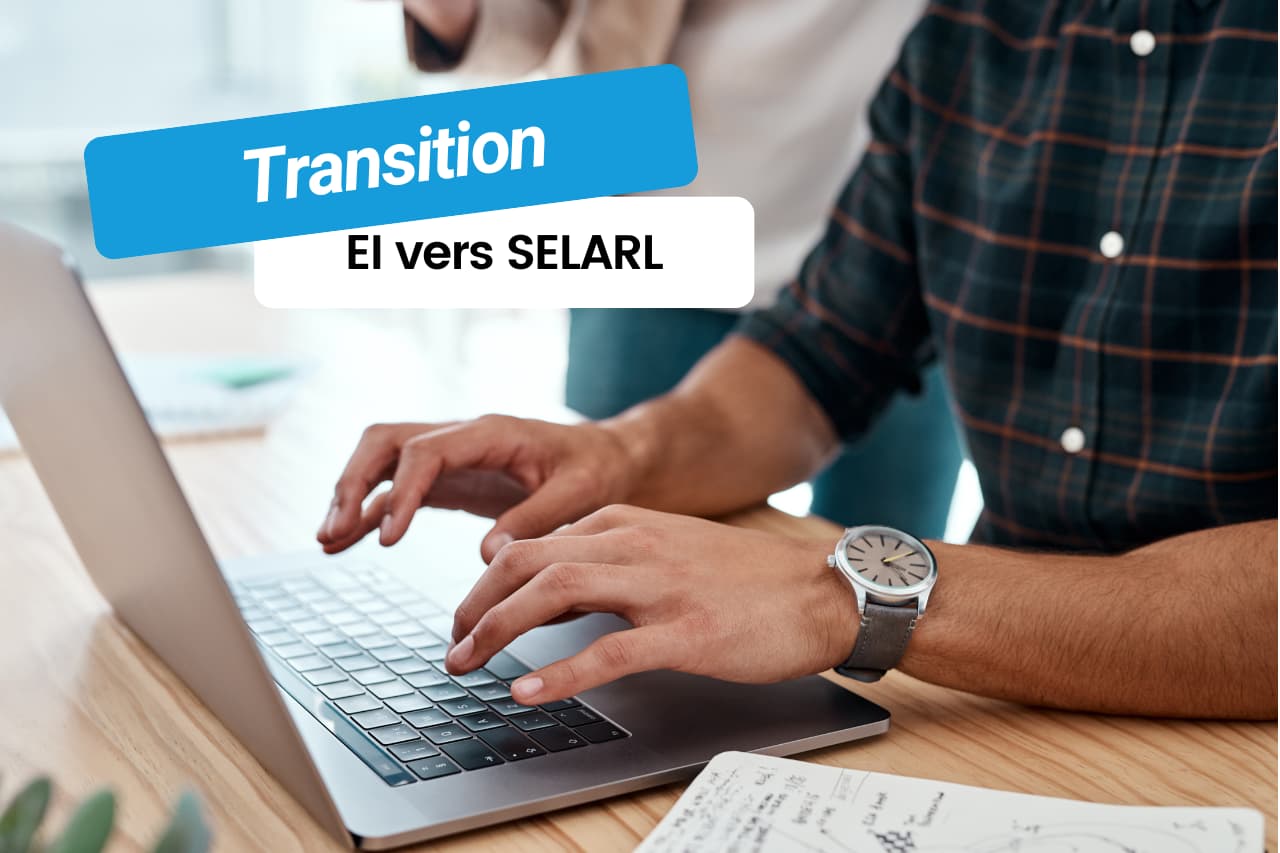 transition EI vers SELARL