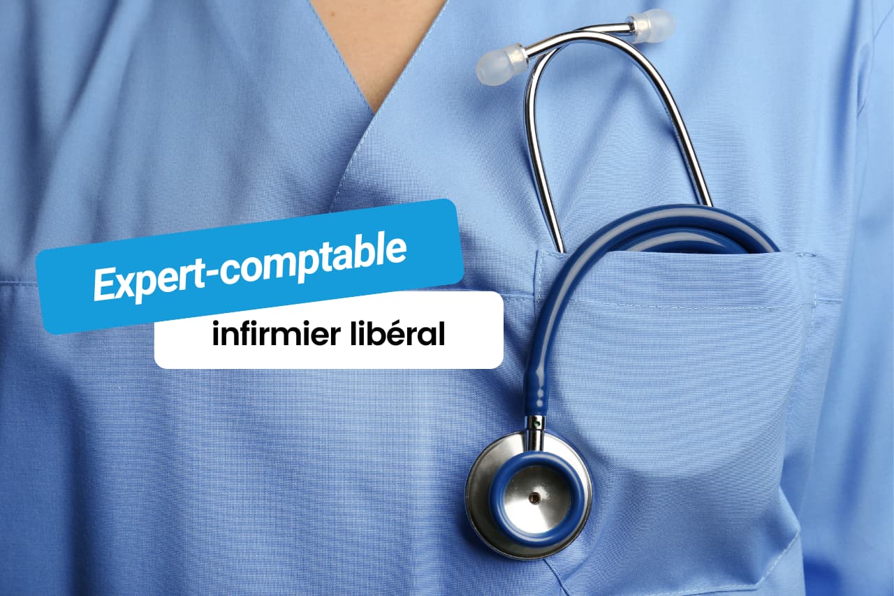 Expert comptable pour infirmer libéral