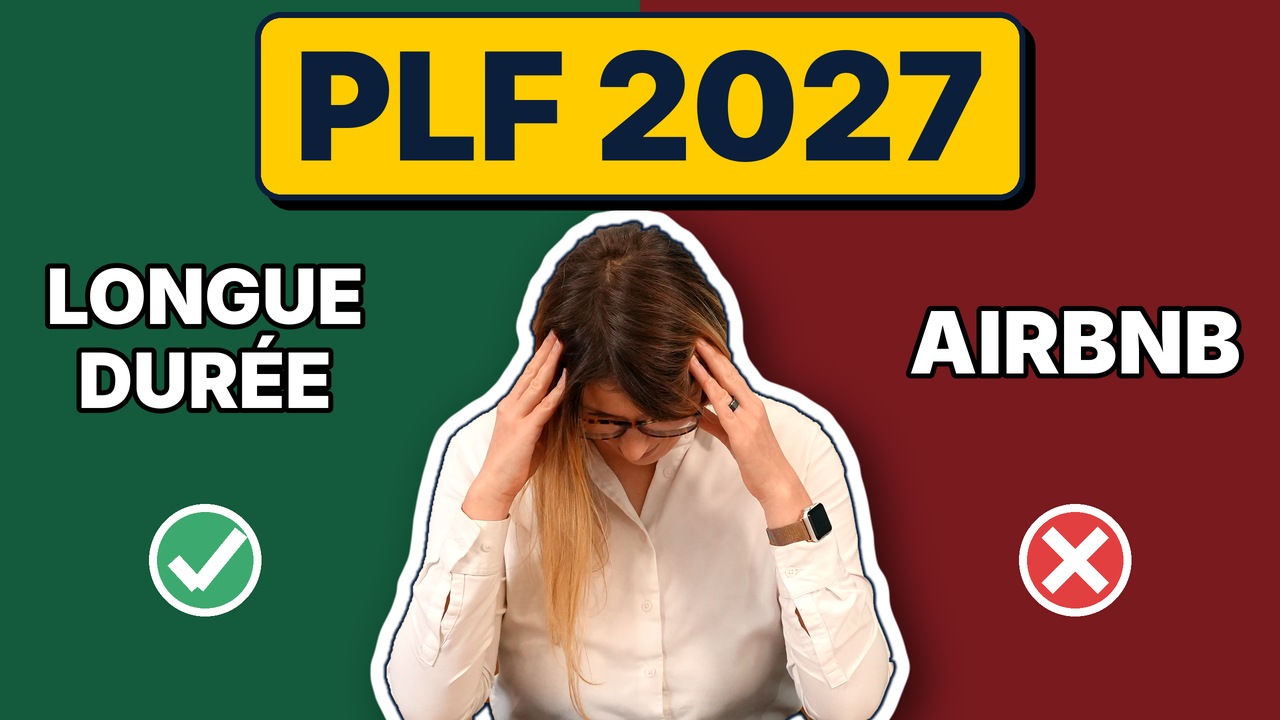 plf 2027 longue durée vs airbnb
